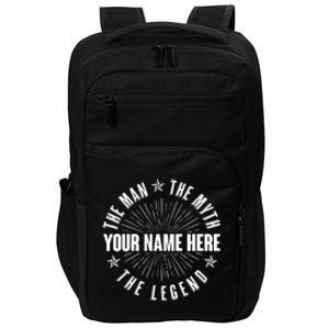 Custom Name The Man The Myth The Legend Impact Tech Backpack