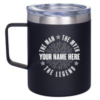 Custom Name The Man The Myth The Legend 12oz Stainless Steel Coffee Mug
