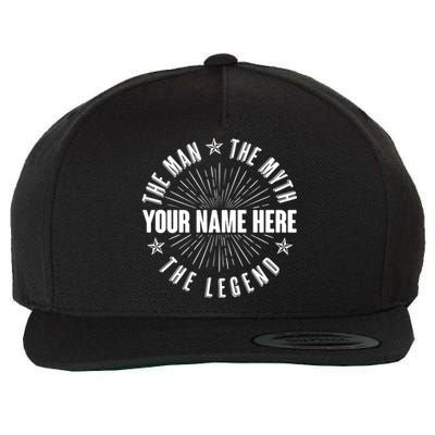 Custom Name The Man The Myth The Legend Wool Snapback Cap