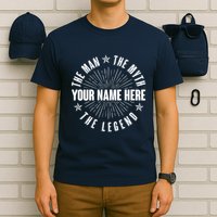 Custom Name The Man The Myth The Legend T-Shirt