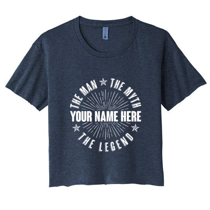 Custom Name The Man The Myth The Legend Crop Top