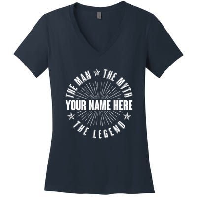 Custom Name The Man The Myth The Legend Women's V-Neck T-Shirt