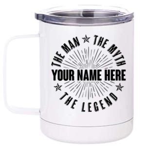 Custom Name The Man The Myth The Legend 12 oz Stainless Steel Tumbler Cup