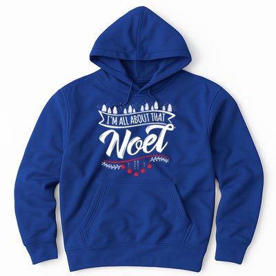 Christmas Noel Ugly IM All About That! Gift Hoodie