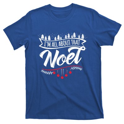 Christmas Noel Ugly IM All About That! Gift T-Shirt