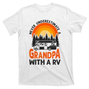 Camping Never Underestimate Grandpa Rv Motorhome Family T-Shirt