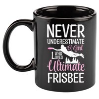 Cute Never Underestimate A Who Loves Ultimate Frisbee Gift 11oz C Handle Ceramic Mug