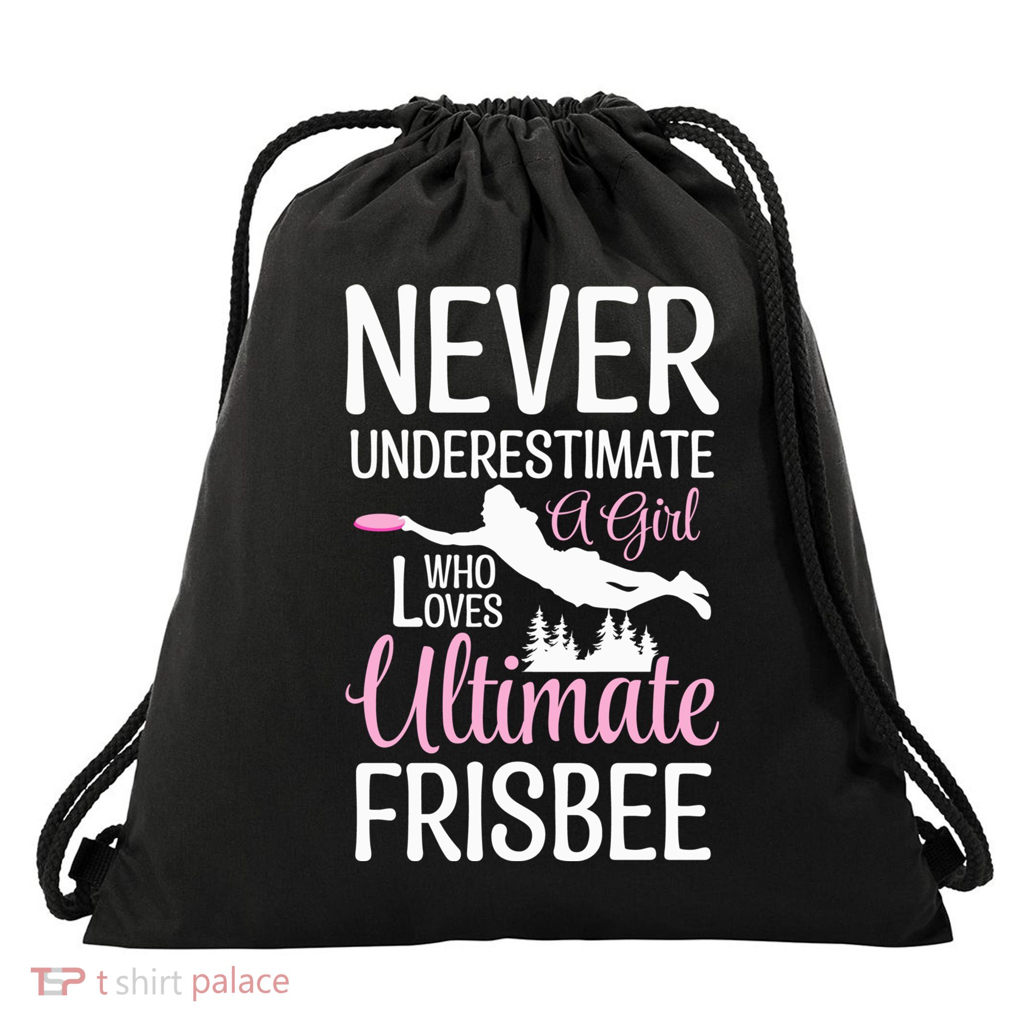 Cute Never Underestimate A Who Loves Ultimate Frisbee Gift Drawstring Bag
