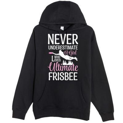 Cute Never Underestimate A Who Loves Ultimate Frisbee Gift Premium Pullover Hoodie