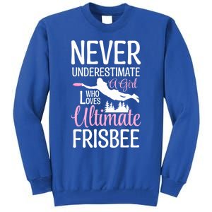 Cute Never Underestimate A Who Loves Ultimate Frisbee Gift Tall Sweatshirt