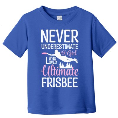 Cute Never Underestimate A Who Loves Ultimate Frisbee Gift Toddler T-Shirt