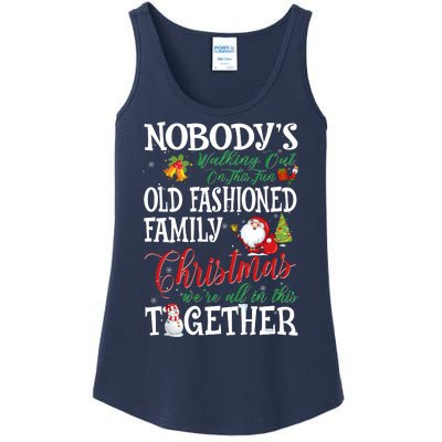 Christmas Nobody's Walking Out On This Fun Old Family Xmas Ladies Essential Tank