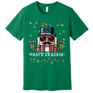 Christmas Nutcracker Whats Crackin Premium T-Shirt