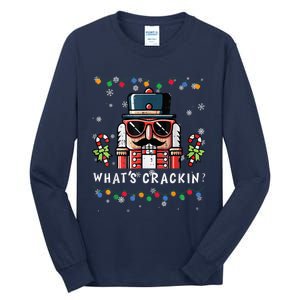 Christmas Nutcracker Whats Crackin Tall Long Sleeve T-Shirt