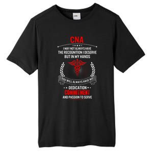 Cna Nurse Week My Hands Have Passion Gift Tall Fusion ChromaSoft Performance T-Shirt