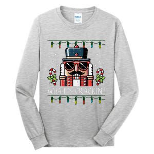 Christmas Nutcracker Whats Crackin Funny Xmas Tall Long Sleeve T-Shirt