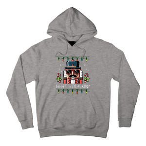 Christmas Nutcracker Whats Crackin Funny Xmas Tall Hoodie