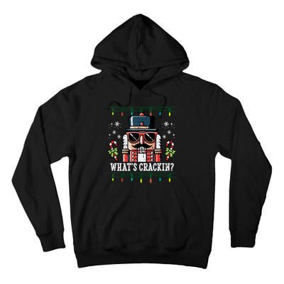 Christmas Nutcracker Whats Crackin Funny Tall Hoodie
