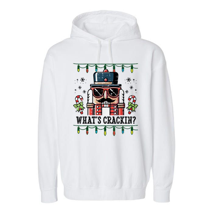 Christmas Nutcracker Whats Crackin Funny Garment-Dyed Fleece Hoodie