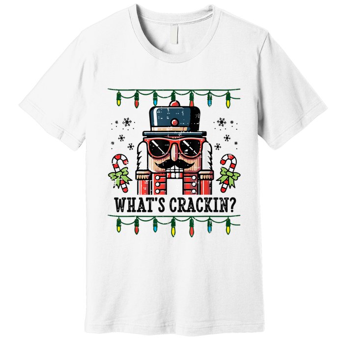 Christmas Nutcracker Whats Crackin Funny Premium T-Shirt