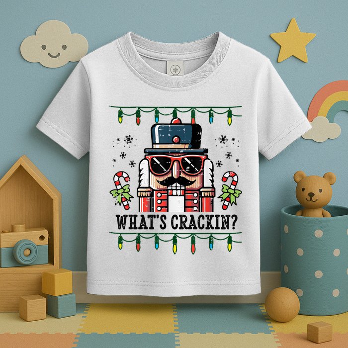 Christmas Nutcracker Whats Crackin Funny Toddler T-Shirt