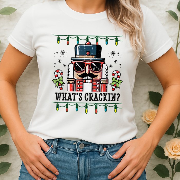 Christmas Nutcracker Whats Crackin Funny Womens T-Shirt
