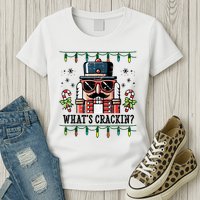 Christmas Nutcracker Whats Crackin Funny Womens T-Shirt