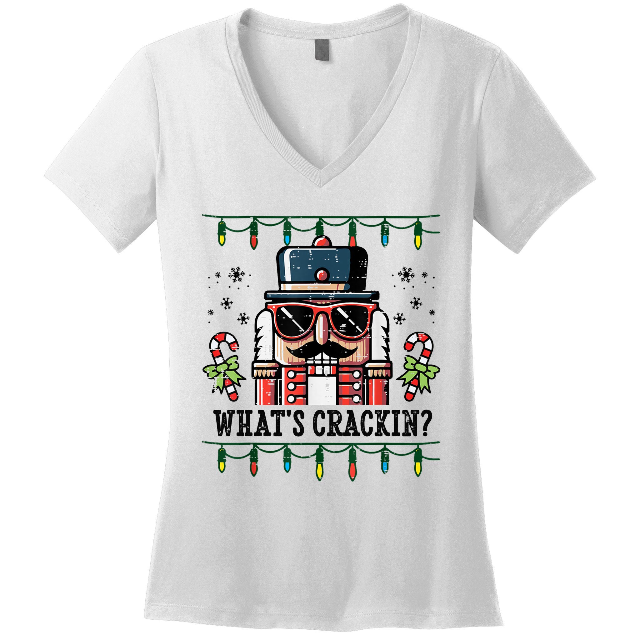 Christmas Nutcracker Whats Crackin Funny Women's V-Neck T-Shirt