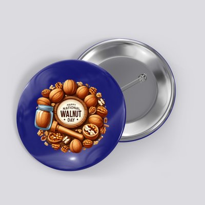 Celebrate National Walnut Day Gift Button