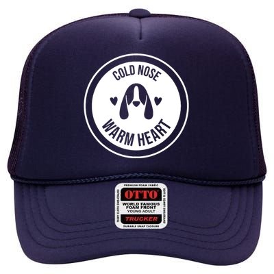 Cold Nose Warm Heart High Crown Mesh Back Trucker Hat