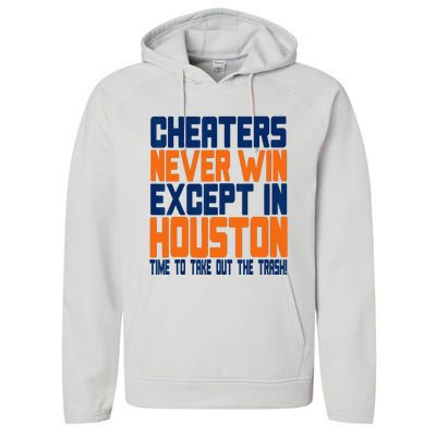 Cheaters Never Win Except In Houston Baseball Cheat Funny Performance Fleece Hoodie