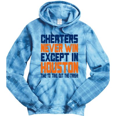 Cheaters Never Win Except In Houston Baseball Cheat Funny Tie Dye Hoodie