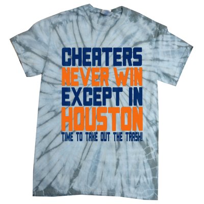 Cheaters Never Win Except In Houston Baseball Cheat Funny Tie-Dye T-Shirt