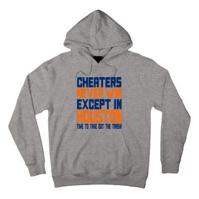 Cheaters Never Win Except In Houston Baseball Cheat Funny Tall Hoodie