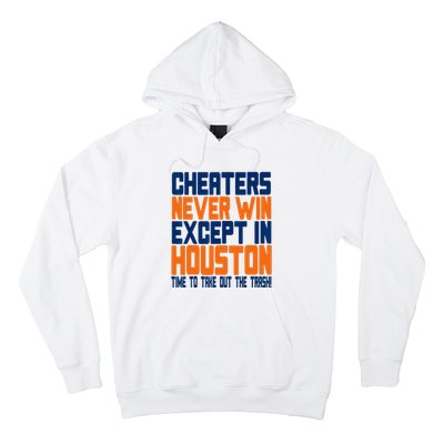 Cheaters Never Win Except In Houston Baseball Cheat Funny Hoodie