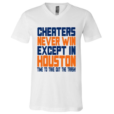 Cheaters Never Win Except In Houston Baseball Cheat Funny V-Neck T-Shirt