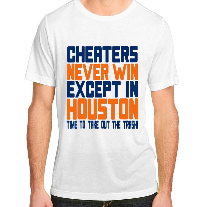 Cheaters Never Win Except In Houston Baseball Cheat Funny Adult ChromaSoft Performance T-Shirt