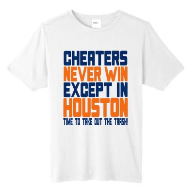 Cheaters Never Win Except In Houston Baseball Cheat Funny Tall Fusion ChromaSoft Performance T-Shirt