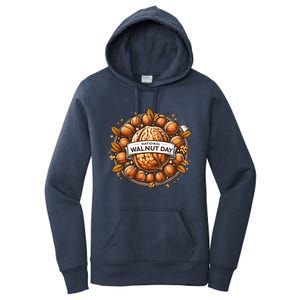 Celebrate National Walnut Day Gift Women's Pullover Hoodie