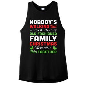 Christmas NobodyS Walking Out On This Fun Old Fashioned Ladies PosiCharge Tri-Blend Wicking Tank