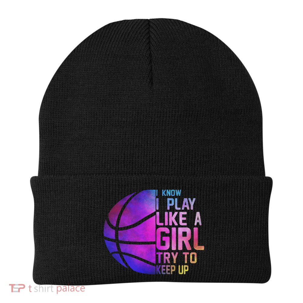 Colorful Ns& Women I Know I Play Like A Girl Basketball Beanie