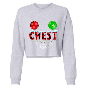 Chest Nuts Xmas Matching Couples Chestnuts Christmas Chest Funny Gift Cropped Pullover Crew