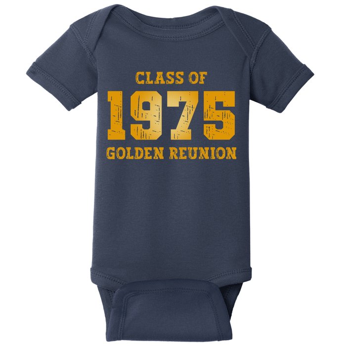 Class Of 1975 50th Golden Reunion 75 Grad  Baby Bodysuit
