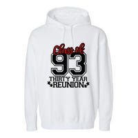 Class of 1993 group reunion30 year 93 school spirit Garment-Dyed Fleece Hoodie