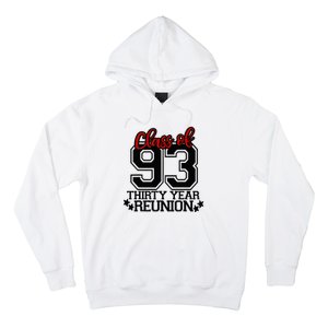 Class of 1993 group reunion30 year 93 school spirit Hoodie