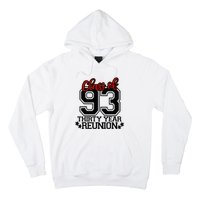 Class of 1993 group reunion30 year 93 school spirit Hoodie