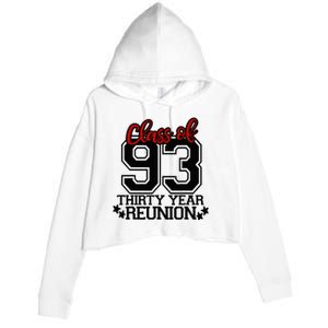 Class of 1993 group reunion30 year 93 school spirit Crop Fleece Hoodie