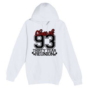 Class of 1993 group reunion30 year 93 school spirit Premium Pullover Hoodie