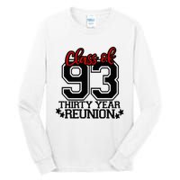 Class of 1993 group reunion30 year 93 school spirit Tall Long Sleeve T-Shirt