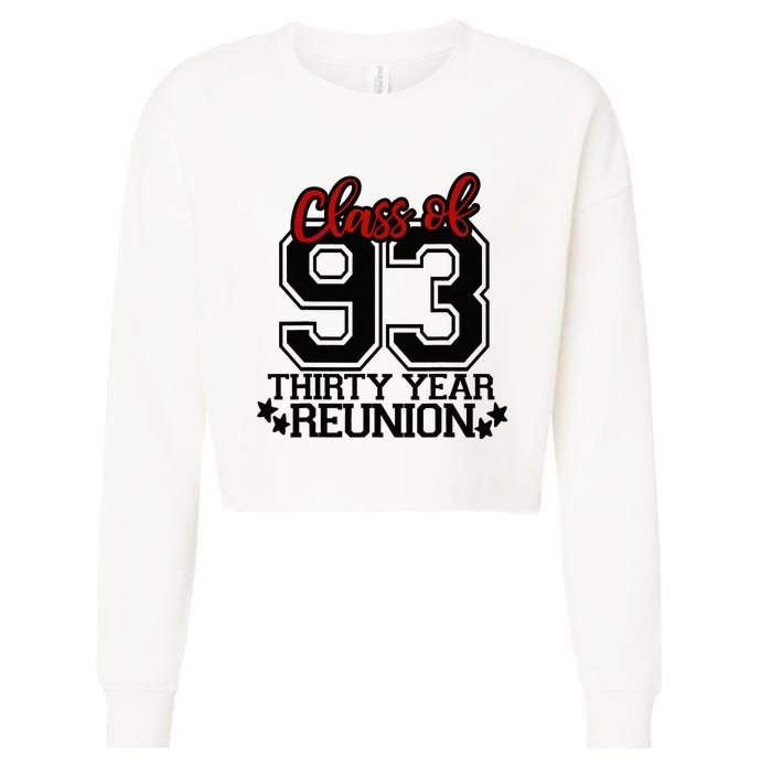 Class of 1993 group reunion30 year 93 school spirit Cropped Pullover Crew